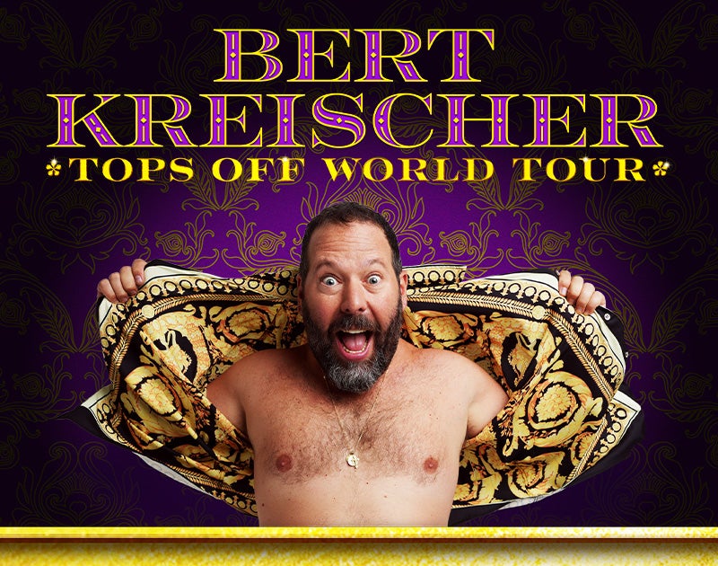 More Info for Bert Kreischer